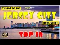 Jersey City NJ New Jersey Things to do Best Places to Visit Jersey Travel Guide in 4K