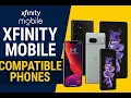 Xfinity Mobile Compatible Phones