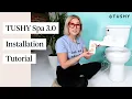 TUSHY Spa 3 0 Full Bidet Installation Tutorial