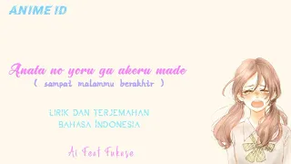 Download Lagu Jepang Anata no yoru ga akeru made (sampai malammu berakhir) lirik+terjemahan Bahasa Indonesia MP3