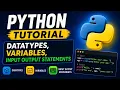Part 2 Python tutorial Datatypes variables input output statements