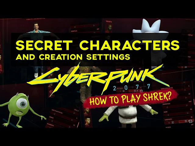 HOW TO UNLOCK SECRET CHARACTER CREATION SETTING AND PLAY SHREK IN CYBERPUNK 2077!