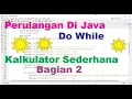 Perulangan Do While di Java
