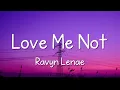 Ravyn Lenae - Love Me Not (Lyrics)