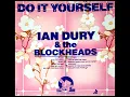 Ian Dury & The Blockheads -  Do It Yourself (Full Album)