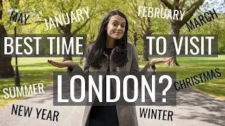 The Best Time of Year to Visit London London Travel Guide Love and London