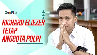 Hasil Sidang Etik, Richard Eliezer Tetap Jadi Anggota Polri