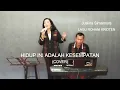 Lagu Rohani Kristen-HIDUP INI ADALAH KESEMPATAN-(Cover)-Juslina Simamora