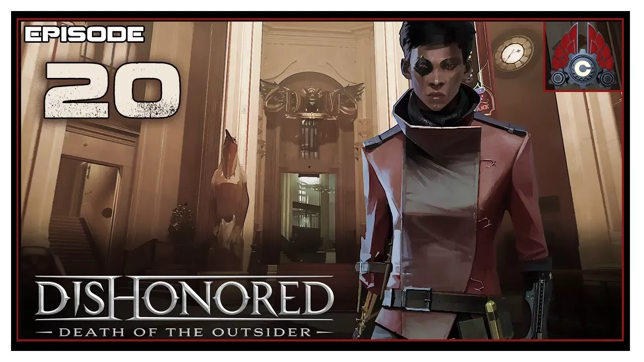 Let's Play Dishonored: Death Of The Outsider With CohhCarnage - Episode 20