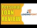 REVIEW LendingPoint Personal Loan Review of Lending Point Loans