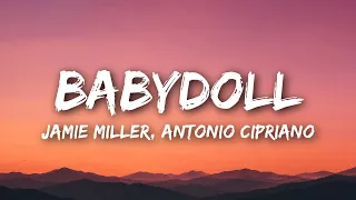 Jamie Miller - Babydoll (Lyrics) feat. Antonio Cipriano
