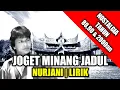 Download Lagu Lagu Joget Minang - Nurjani | Lirik | Cipt : Ujang Virgo | Voc : Gafur Syah