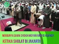 MERDUNYA SUARA SYEIKH MISYARI RASYID ALAFASY// KETIKA SHOLAT DI JAKARTA
