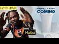 Naira Marley ft Busiswa - Coming (Official Lyrics Video )