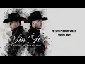 Los Dos De Tamaulipas - Without You (Official Lyrics)