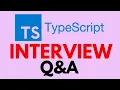 Typescript Interview Questions and Answers for Beginners and Experts