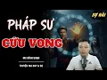 Download Lagu TRUYỆN MA: PHÁP SƯ CỨU VONG | TRUYỆN MA MC ĐÌNH SOẠN KỂ SỢ NHẤT