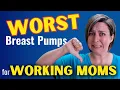 The WORST Breast Pumps for Working Moms Don t make these mistakes