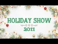 Download Lagu Holiday Show | 2011