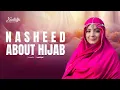 Lagu Nasheed about hijab - Xadidja Mallamagomedova I Нашид - Хиджаб | أنشودة عن الحجاب