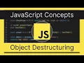 Object Destructuring Simplify Your Code