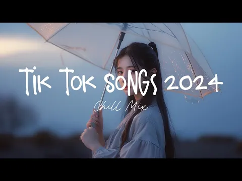 Download MP3 Tiktok songs 2024 🍄 Best tiktok songs 2024 ~ Trending songs latest