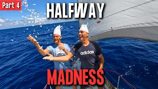 SAILING ACROSS THE PACIFIC  Pt 4 / In The Middle Of Nowhere  Ep 121