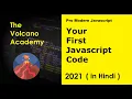 E04 Write your first Javascript code - Hello World in Hindi English Web Developement