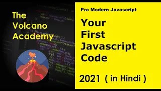 E04 Write your first Javascript code - Hello World in Hindi English Web Developement