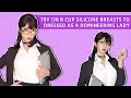 Try on B cup silicone breasts to dressed as a domineering lady