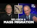 Bishop Robert Barron Bill O Reilly on Religion and Mass Migration