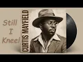 Download Lagu Chicago Soul | Curtis Mayfield Inspired 1970s Soul – Still I Kneel MP3