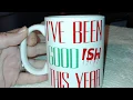 I ve Been Goodish This Year - 11OZ Coffee Mug