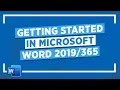 Getting Started in Microsoft Word Microsoft Word Tutorial