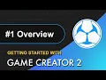 Download Lagu #1 Getting Started with Game Creator 2 - Overview MP3