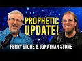Prophetic Update Perry Jonathan Stone