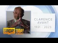 Clarence Avant Godfather of Black Music dies at 92