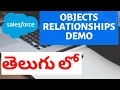 Ep 4 Object-Relationships - DEMO In Telugu Lookup Master-Detail Salesforce
