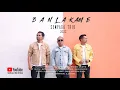 Download Lagu LAGU KARO TERBARU//BAN LA KAM E//Cover Lagu Karo Terbaru//By.SEMPAGA TRIO//#sempagatrio#nartasiregar