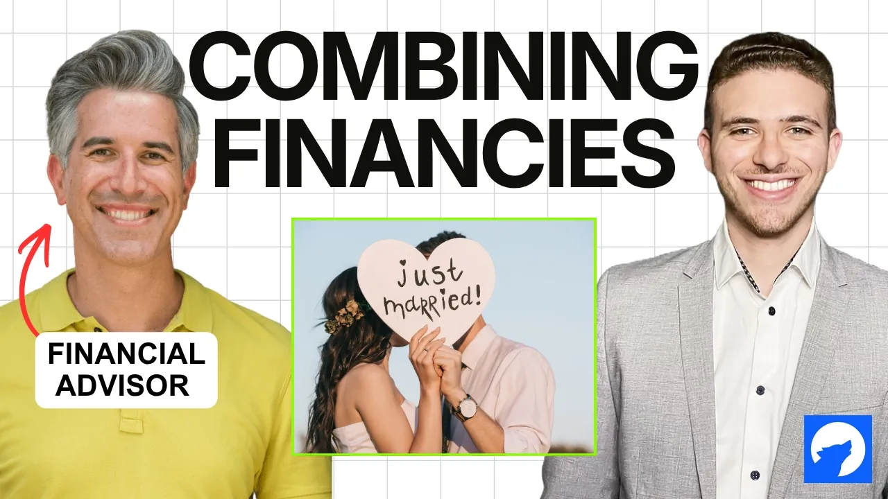 A Financial Advisors Advice for Couples Combining their Finances (Doug Boneparth)