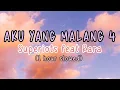 Download Lagu superiots ft rara - aku yang malang 4 (1hour slowed) lantang kututurkan penyesalan viral tiktok