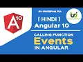 Calling Function and Events in Angular Angular 10 Tutorials in Hindi Part-9