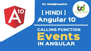 Calling Function and Events in Angular Angular 10 Tutorials in Hindi Part-9