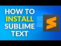 How to install Sublime Text on Windows 10 11 Sublime Text download