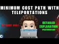 Minimum Cost Path with Teleportations 3 Approaches Postmortem Leetcode 3651 codestorywithMIK