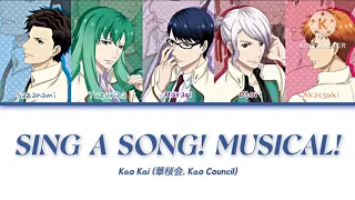 SING A SONG MUSICAL Kao Kai 華桜会 Kao Council Lyrics KAN ROM ENG 