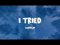 Download Lagu Camylio - I Tried (Lyrics)