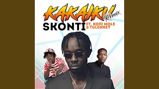 kakaiku feat kofi mole u0026 tulenkey remix 