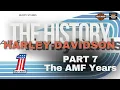 The History of Harley-Davidson Part 7 The AMF Years