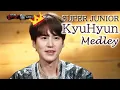 【The Masked Singer】SUPER JUNIOR - KYUHYUN Medley